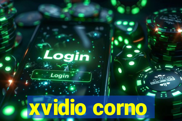 xvidio corno